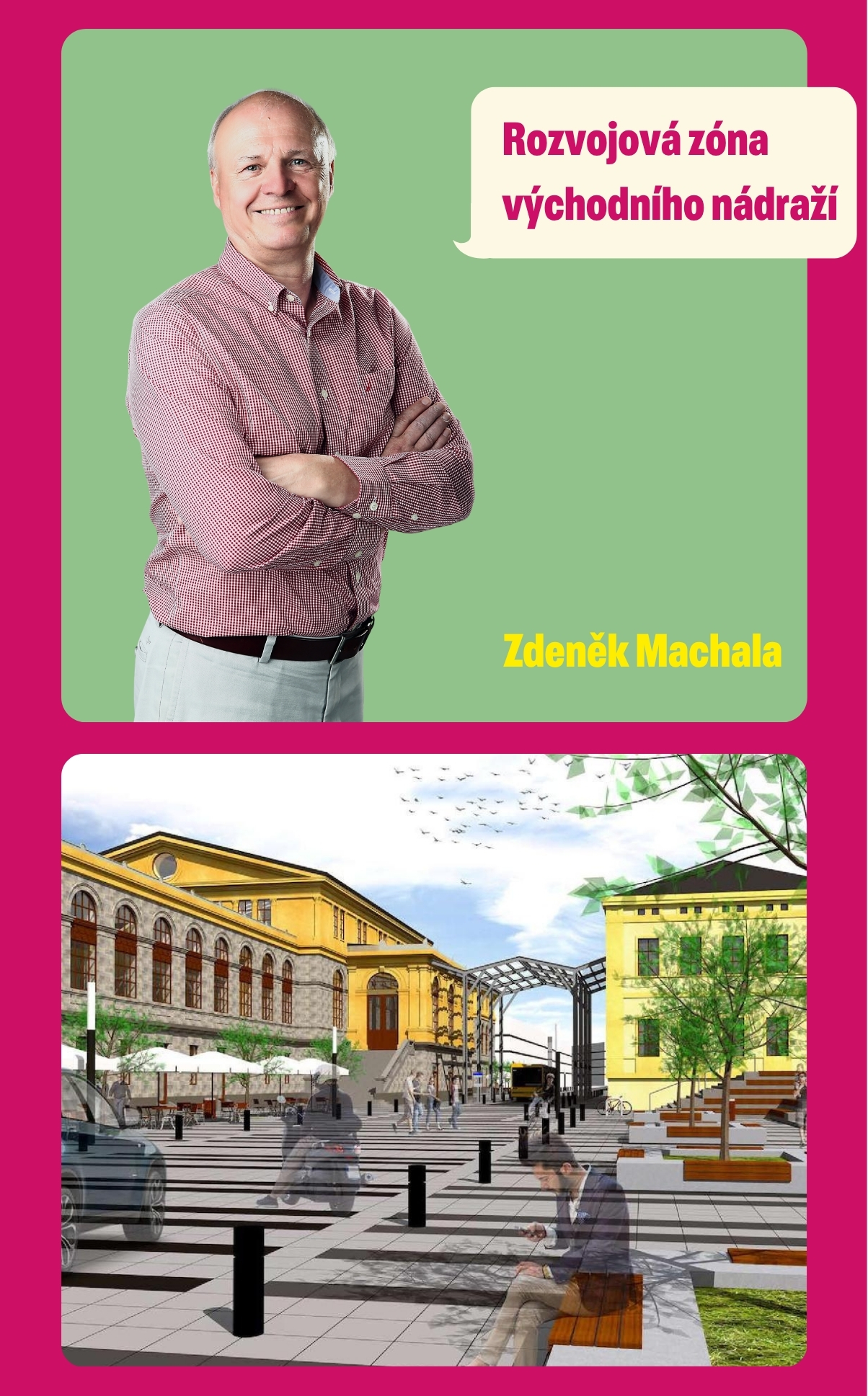 Zdeněk Machala Rozvojová zóna východního nádraží v Děčíně